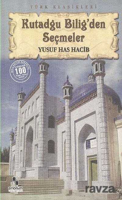 Kutadgu Bilig'den Seçmeler - Anonim Yayıncılık