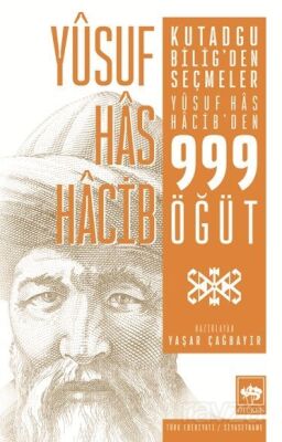 Kutadgu Bilig'den Seçmeler - 1