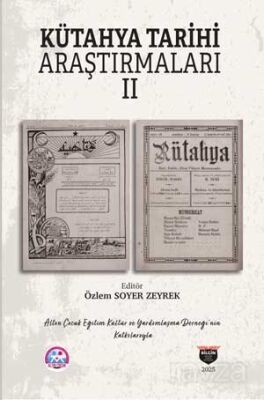 Kütahya Tarihi Araştırmaları II - 1