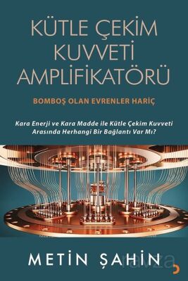 Kütle Çekim Kuvveti Amplifikatörü - 1