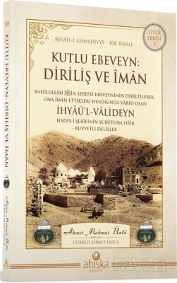 Kutlu Ebeveyn Diriliş ve İman - 1
