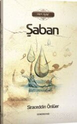 Kutlu Zamanlar Dizisi - Şaban - Semerkand Yayıncılık