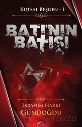 Kutsal Beşgen-Batı'nın Batışı - Motto