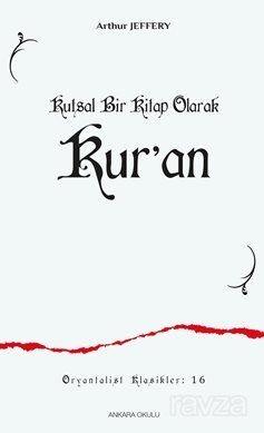 Kutsal Bir Kitap Olarak Kur'an - 1