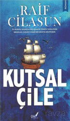 Kutsal Çile - Çile Yayınları