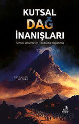 Kutsal Dağ İnanışları - Fecr Yayınevi