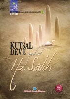 Kutsal Deve Yahut Hz. Salih - Beyan Yayınları