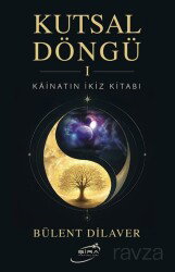 Kutsal Döngü 1 - Şira Yayınları