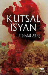 Kutsal İsyan - Efsus Yayınları