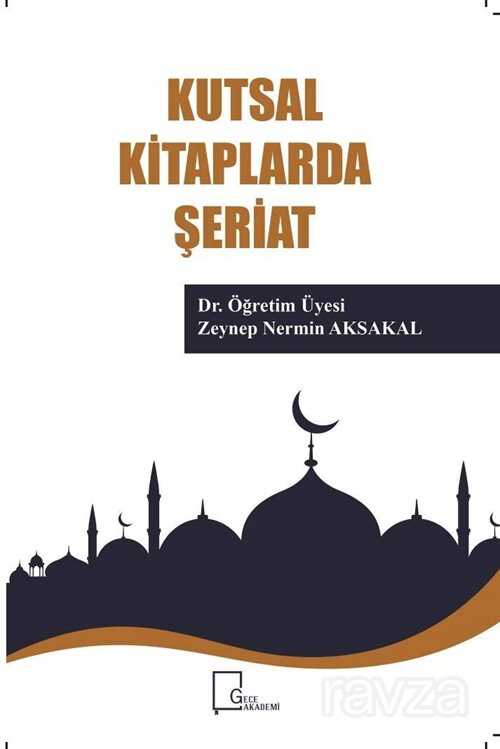 Kutsal Kitaplarda Şeriat - Gece Akademi