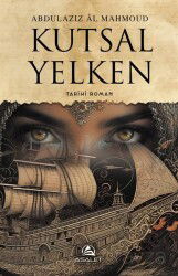 Kutsal Yelken - Asalet Yayınları