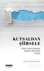 Kutsaldan Şiirsele - Hece Yayınları