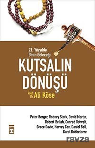 Kutsalın Dönüşü - Timaş Yayınları