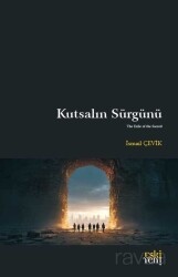 Kutsalın Sürgünü - Eskiyeni Yayınları