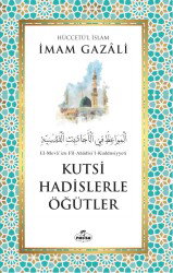 Kutsi Hadislerden Ögütler - Ravza Yayınları