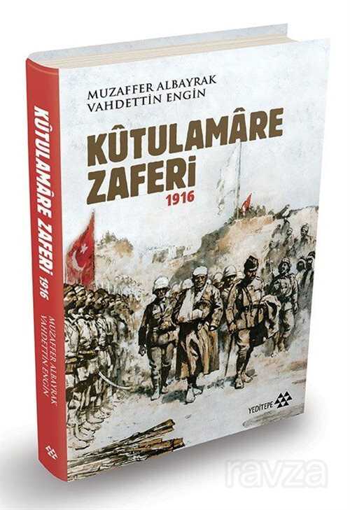 Kutulamare Zaferi 1916 (Ciltli) - Yeditepe Yayınevi