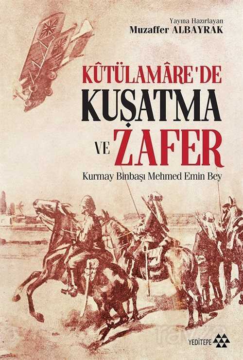Kutülamare'de Kuşatma ve Zafer - Yeditepe Yayınevi
