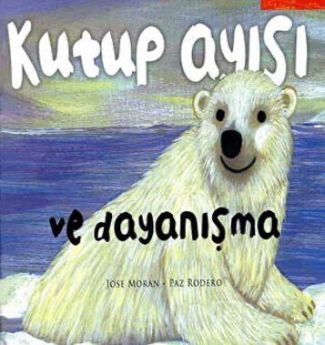Kutup Ayısı ve Dayanışma - 1
