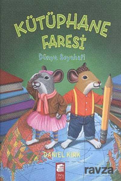 Kütüphane Faresi - Dünya Seyahati - Final Kültür Sanat Yayınları