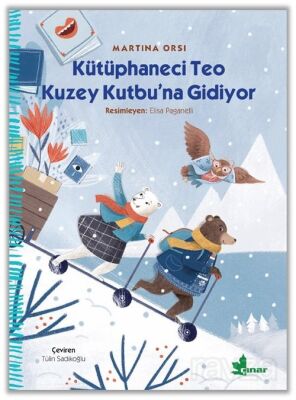 Kütüphaneci Teo Kuzey Kutbu'na Gidiyor - 1