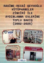 Kütüphaneler Zinciri ile Aydınlanma Evlerine Toplu Bakış (2002-2025) - Favori Yayınları