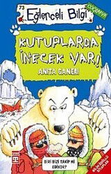 Kutuplarda İnecek Var - Timaş Yayınları