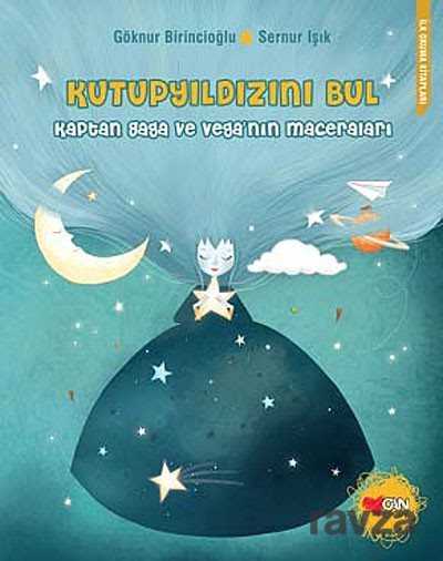 Kutupyıldızını Bul - Can Çocuk Yayınları