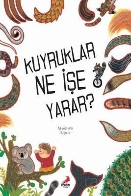Kuyruklar Ne İşe Yarar ? - 1
