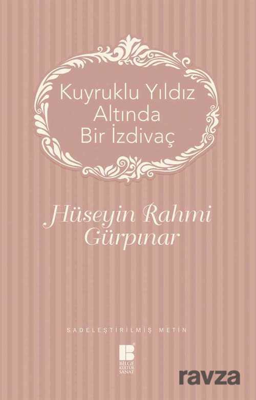 Kuyruklu Bir Yıldız Altında İzdivaç - Bilge Kültür Sanat