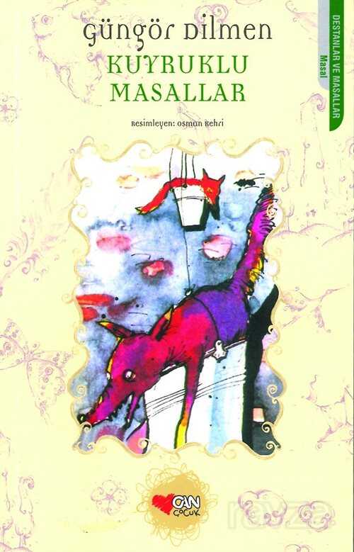 Kuyruklu Masallar - Can Yayınları