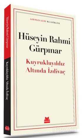 Kuyrukluyıldız Altında İzdivaç - Kırmızı Kedi Yayınevi