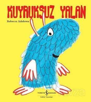 Kuyruksuz Yalan - 1