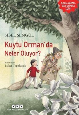 Kuytu Orman'da Neler Oluyor? - 1