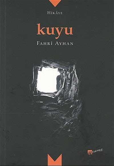 Kuyu - Meserret Yayınları