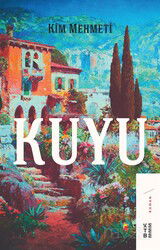 Kuyu - Ketebe Yayınevi