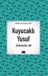 Kuyucaklı Yusuf / Türk Klasikleri - Ema Kitap