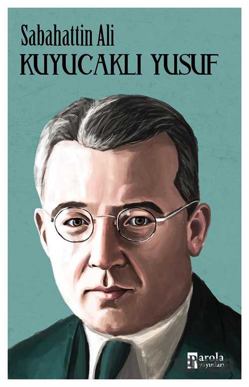 Kuyucaklı Yusuf - Parola Yayınları