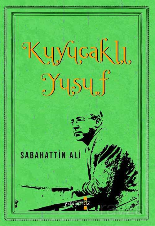 Kuyucaklı Yusuf - 1