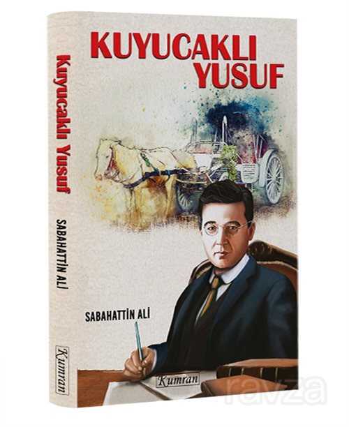 Kuyucaklı Yusuf - Kumran Yayınları