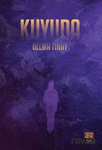 Kuyuda - Notabene Yayınları