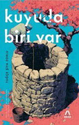 Kuyuda Biri Var - Aşina