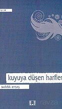 Kuyuya Düşen Harfler - İlke Yayıncılık
