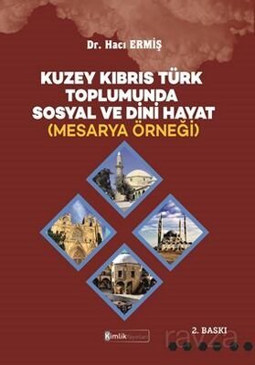 Kuzey Kıbrıs Türk Toplumunda Sosyal ve Dini Hayat (Mesarya Örneği) - 1