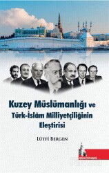 Kuzey Müslümanlığı ve Türk-İslam Milliyetçiliğinin Eleştirisi - Doğu Kütüphanesi