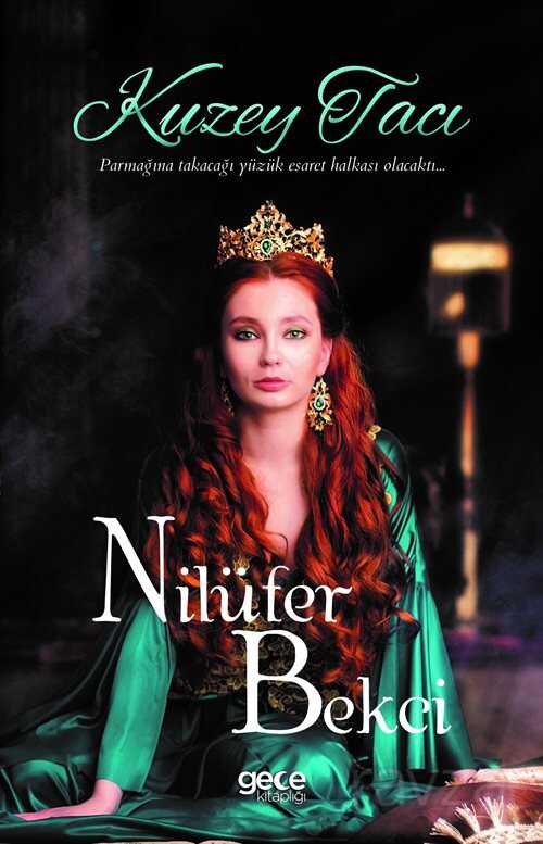 Kuzey Tacı - Gece Kitaplığı