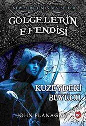 Kuzeydeki Büyücü - Beyaz Balina Yayınları