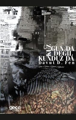 Kuzgun da Değil Kunduz da - 1