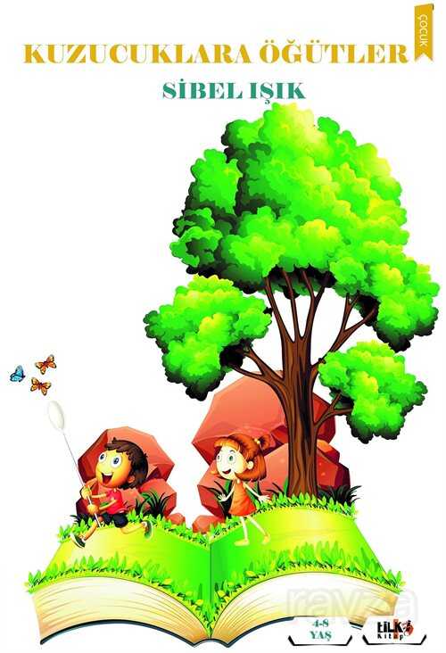 Kuzucuklara Öğütler - Tilki Kitap