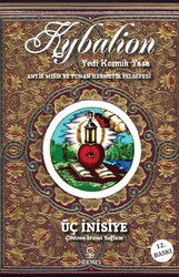 Kybalion/Antik Mısır ve Yunan Hermetik Felsefesi - Hermes Yayınları