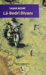 La Bedri Divanı - Çıra Yayınları